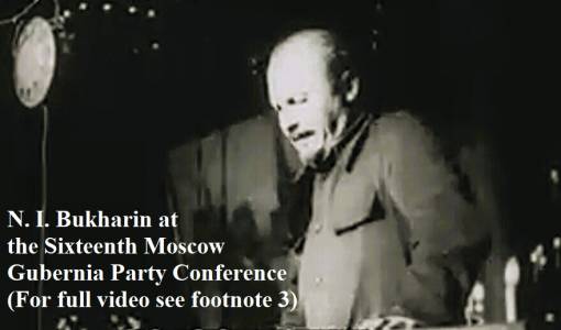 Nikolai Buharin speaks at the Sixteenth Moscow Gubernia Party Conference